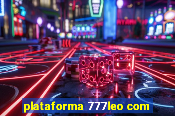 plataforma 777leo com